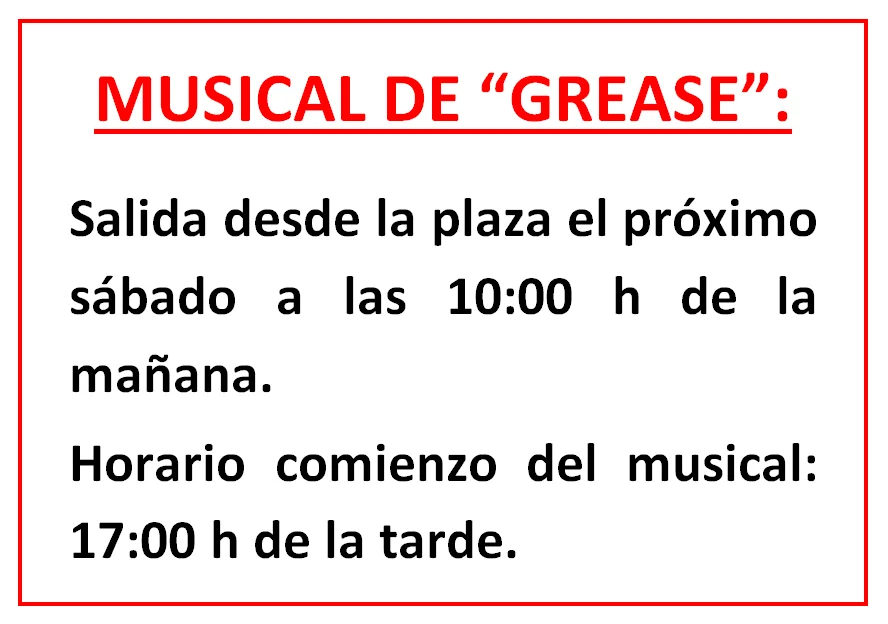 ND0CyHorariosalidaycomienzomusicalGrease.PNG